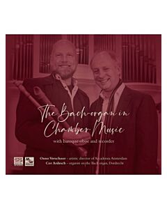 THE BACH ORGAN IN CHAMBER MUSIC CD STS Digital